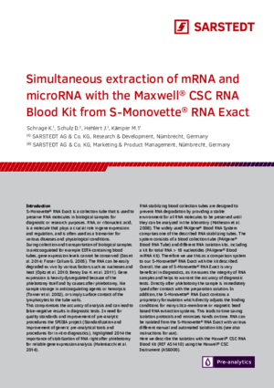 Simultaneous extraction of mRNA and microRNA with the Maxwell® CSC RNA Blood Kit from S-Monovette® RNA Exact