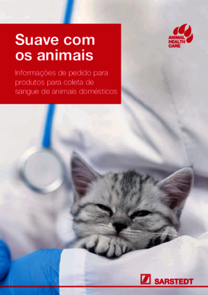 Suave com os animais - Informações de pedido para produtos para coleta de sangue de animais domésticos