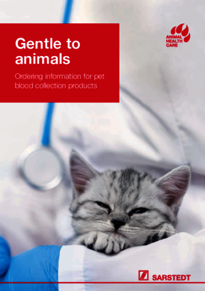 Gentle to animals - Ordering information for pet blood collection products